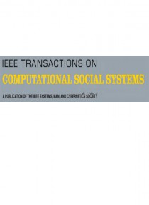 Ieee Transactions On Computational Social Systems